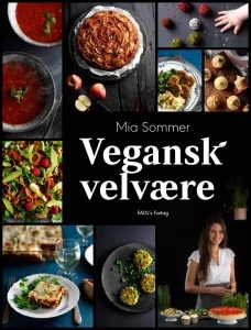 Bogforside af Vegansk velvære af Mia Sommer – en omfattende guide med over 110 veganske opskrifter